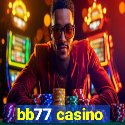 bb77 casino